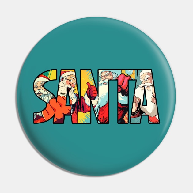 Santa Hero Pin by RetroPandora