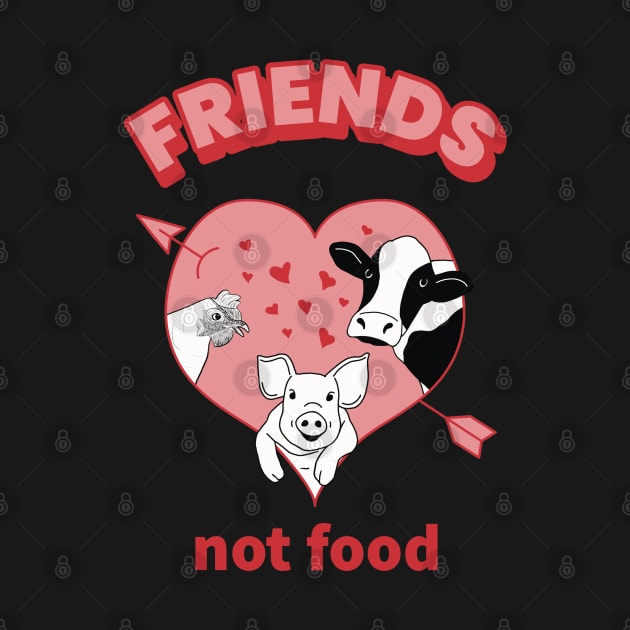 Friends not food quote with cute chicken, pig, and cow cartoons by Crystal Raymond