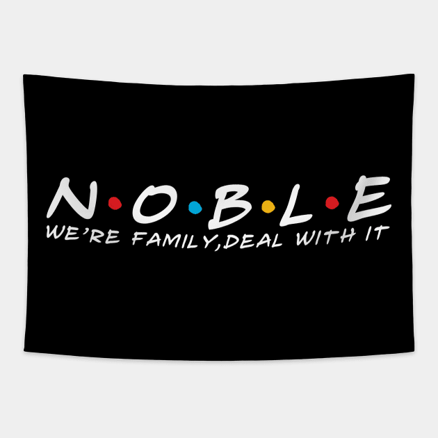 The Noble Family Noble Surname Noble Last name Tapestry by TeeLogic