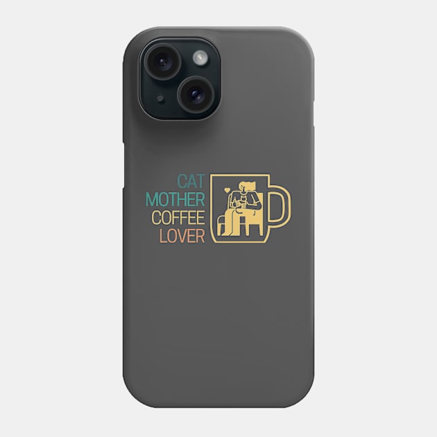 Cat Mother Coffee Rainbow Lover Phone Case by Clue Sky