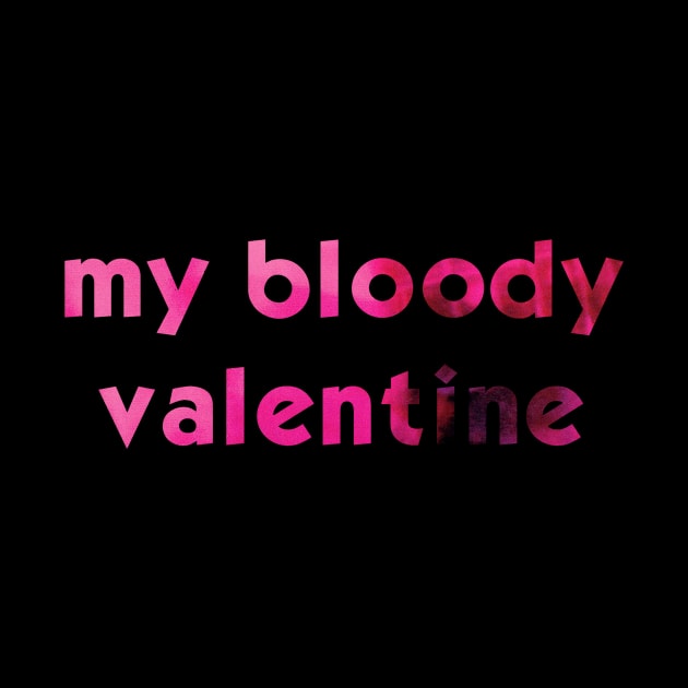 My Bloody Valentine Loveless Letters by Shadow Lyric