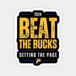 Beat The Bucks (2024 Playoffs) Magnet