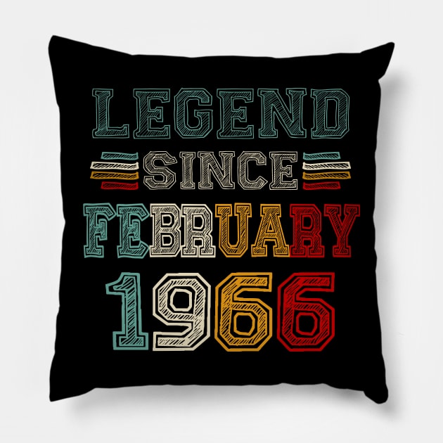 57 Years Old Legend Since February 1966 57th Birthday Pillow by TATTOO project