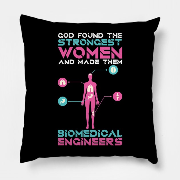 Strongest Biomedical Engineer Pillow by TheBestHumorApparel