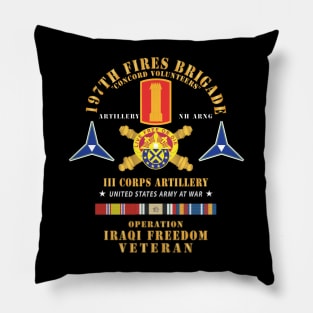 197th Fires Brigade - III Corps Artillery - Operation Iraqi Freedom Veteran X 300 Pillow