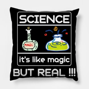 Science Its Like Magic But Real Funny Teacher Pillow