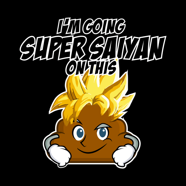 Poop Emoji - Super Saiyan @#@# by 2COOL Tees