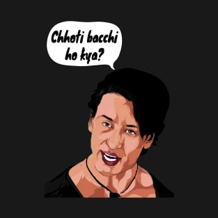 Cchoti Bacchi Ho Kya Funny Viral Meme Hindi Movie Dialogue Heropanti Tiger Shroff T-Shirt