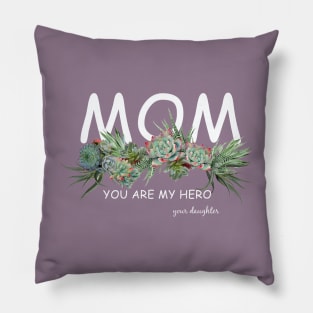 Mom love succulents plants, mother gift, cool, cute, funny Pillow