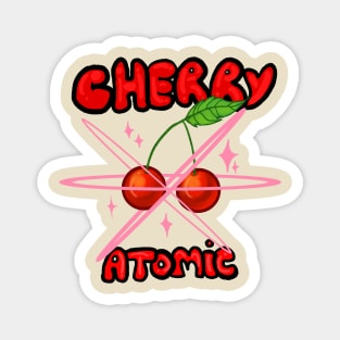 cherry atomic Magnet