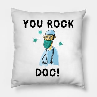 You Rock Doc Pillow