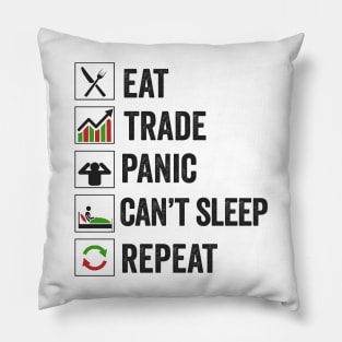 Stock Exchange Gift Eat Trade Panic Can't Sleep Repeat Pillow