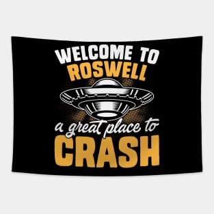 Welcome to roswell, a great place to crash Tapestry