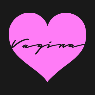 Vagina Heart T-Shirt