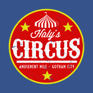 Haly's Circus (Distressed) T-Shirt