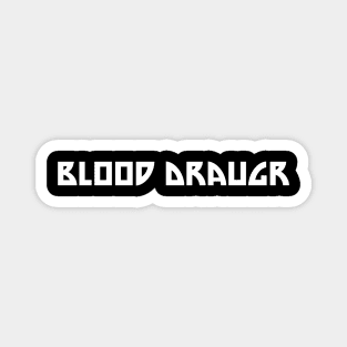 Blood Draugr Classic Logo Magnet