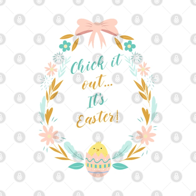 Chick it out...It's Easter! by Culam Life