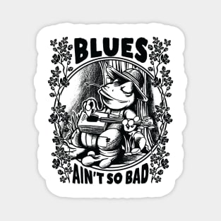 Delta Blues Frog with Guitar - Blues Ain’t so Bad Magnet