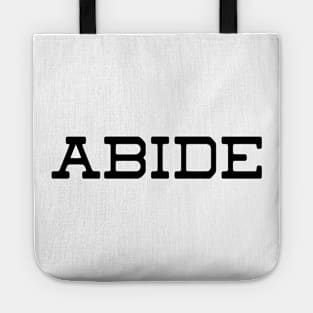 Abide, Christian T-shirt, Faith Based Hoodie, Jesus is our Savior Tee, Abide in him, Easter T-shirt Tote