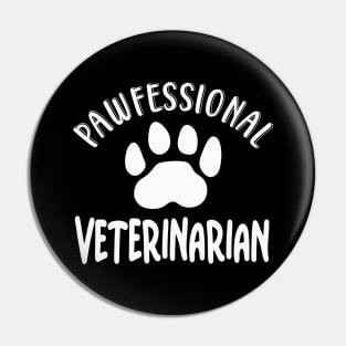 Pawfessional Veterinarian Pin