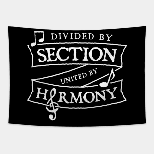 Divided By Section United in Harmony Cool Music Choir or Band Tapestry