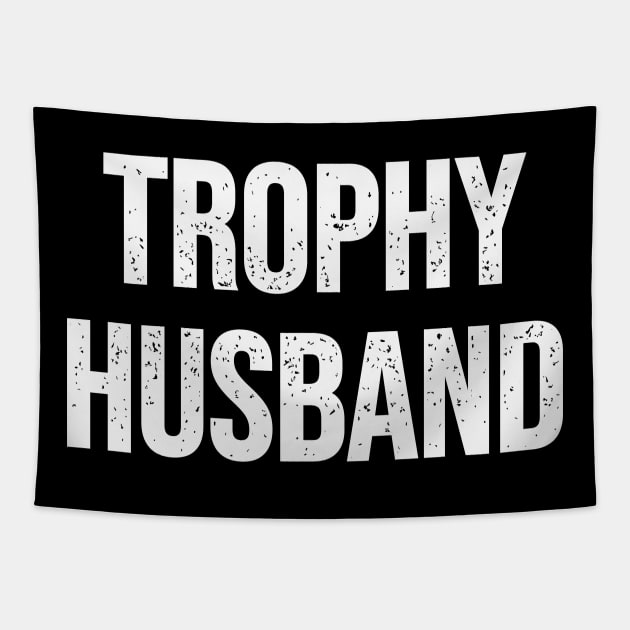Trophy husband Tapestry by Riel
