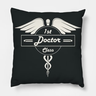 First Class Doctor! Retro Career Gift Pillow