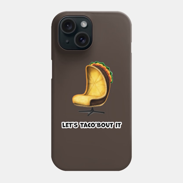 Let's Taco'bout it Phone Case by Cakeboard Designs