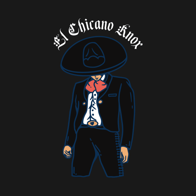 EL Chicano Knox by ThreadsbyJesse