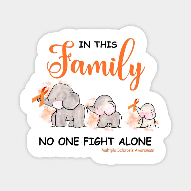 In This Family No One Fight Alone Magnet by Rumsa