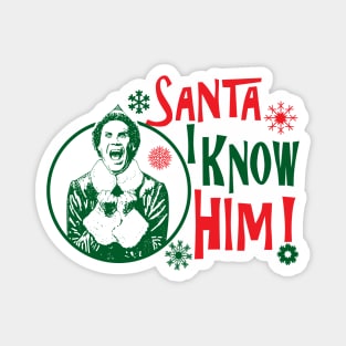 Santa I Know Him Lts Magnet