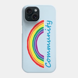 Community Pride Rainbow Phone Case