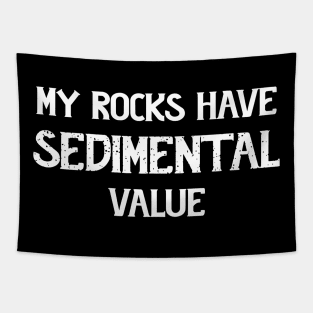 Funny - Sedimental Value - Geology Tapestry