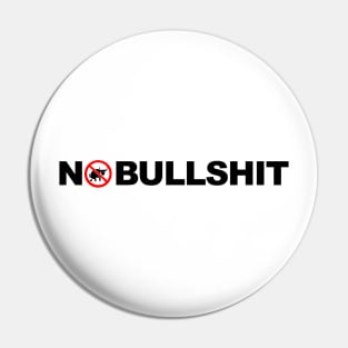 No Bullshit Pin