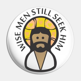 Wise Men Still Seek Him Pin