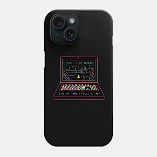 No Reason Phone Case