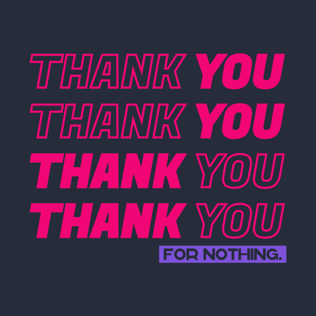 Thank You For Nothing by Hoperative