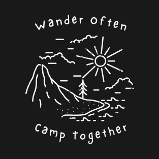 Camping Buddies - Wander Often, Camp Together T-Shirt