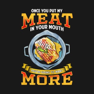 Funny Cooking Quote T-Shirt