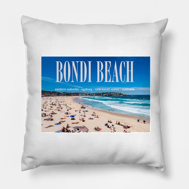 Bondi Beach Pillow by downundershooter