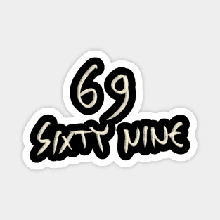 Hand Drawn Letter Number 69 Sixty Nine Magnet