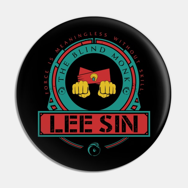 LEE SIN - LIMITED EDITION Pin by DaniLifestyle