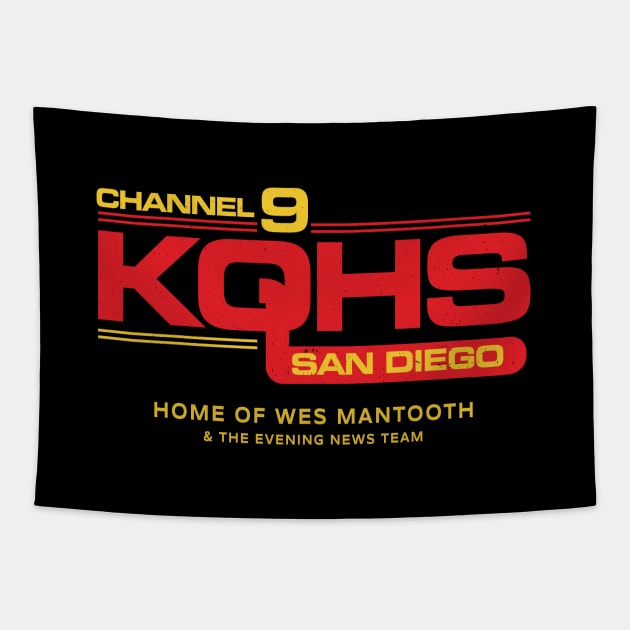 Channel 9 KQHS San Diego - Home of Wes Mantooth Tapestry by BodinStreet