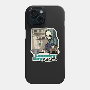 Laundry Day Sucks Phone Case