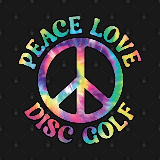 Multi-colored Peace Love Disc Golf for Men & Women by Graphic Duster