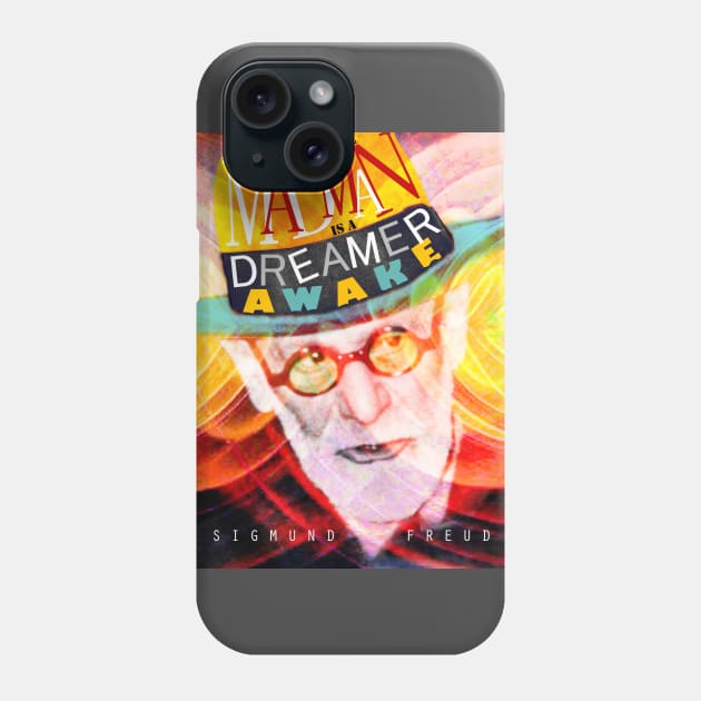 Sigmund Freud Quote Phone Case by pahleeloola