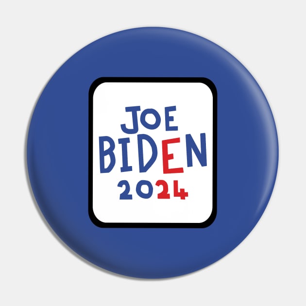 Joe Biden 2024 for President Pin by ellenhenryart