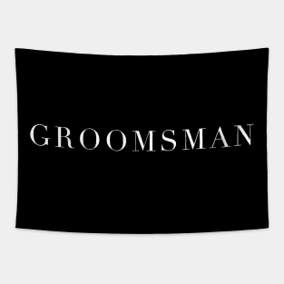 Groomsman T-Shirt Tapestry