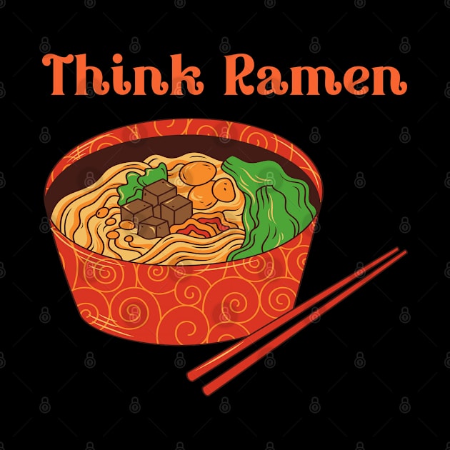 Think ramen ramyun ramyeon. Pasta Noodle lovers by topsnthings