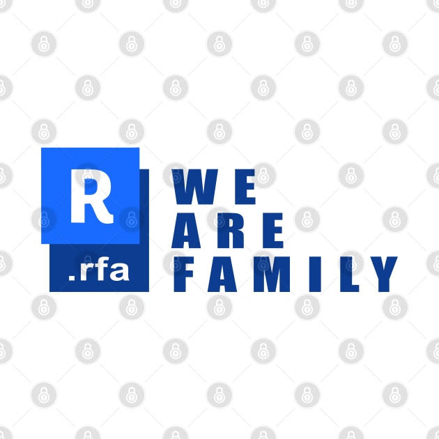 BIM - Revit - We Are Family by JavaBlend